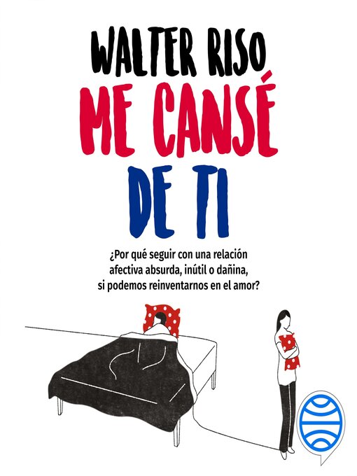Title details for Me cansé de ti by Walter Riso - Available